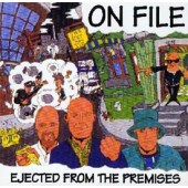 On file - 'Ejected From The Premises + Bonus'  CD